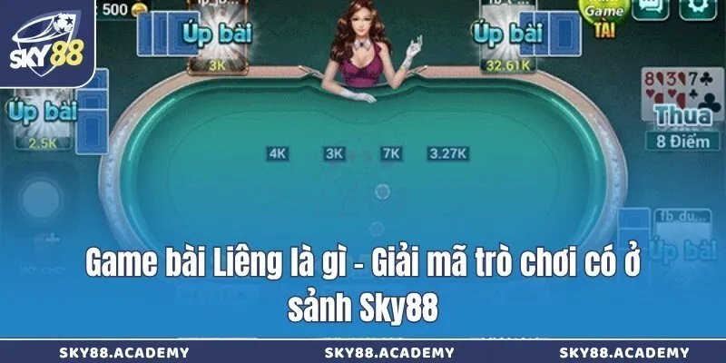 Game bài Liêng là gì - Giải mã trò chơi có ở sảnh Sky88 Game bài Liêng là gì - Giải mã trò chơi có ở sảnh Sky88