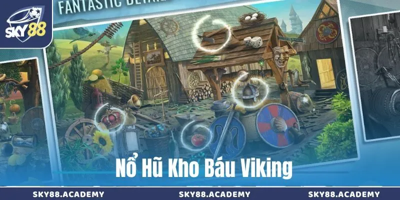 Nổ hũ Kho Báu Viking – Săn vàng Bắc Âu, Trúng Jackpot cực đã